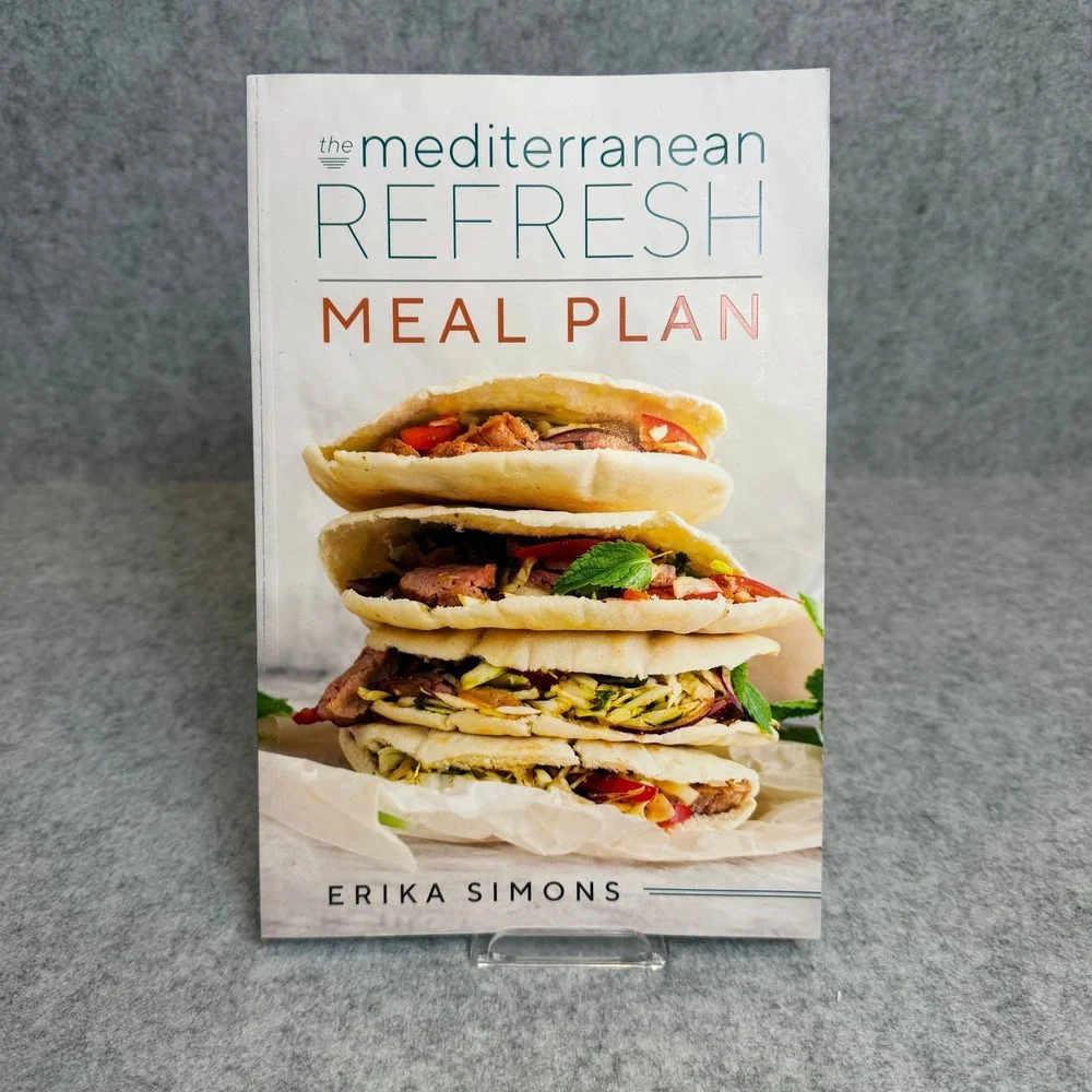The Mediterranean‎ Refresh: Meal Plan by Erika Simons - Paperback